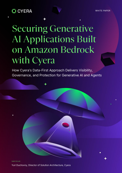 Securing Generative AI Applications Built on Amazon Bedrock with Cyera